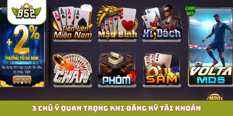 3 chú ý quan trọng khi đăng ký tài khoản