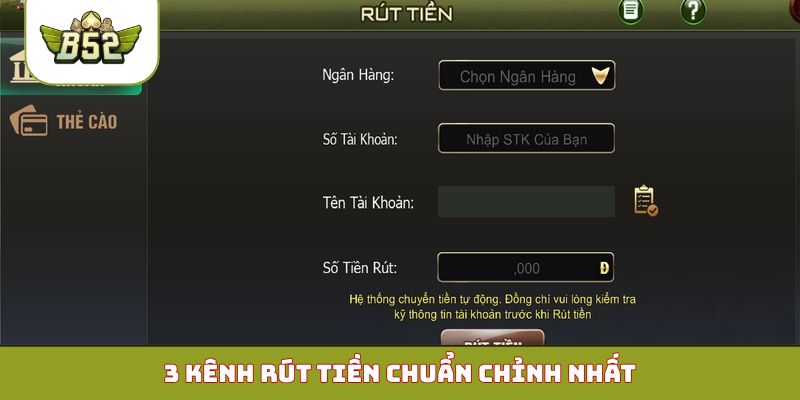 3 kênh rút tiền chuẩn chỉnh nhất
