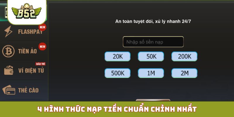 4 hình thức nạp tiền chuẩn chỉnh nhất