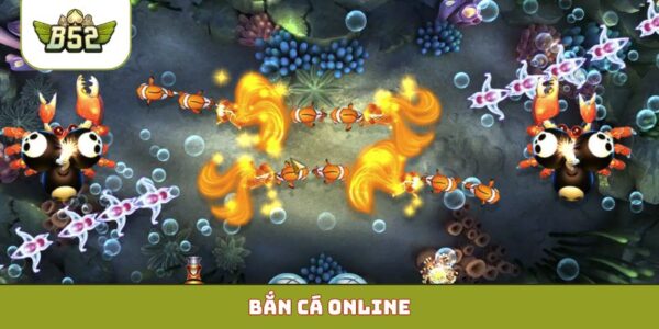 Bắn Cá Online